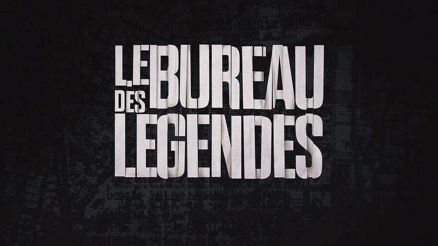 Le Bureau des Légendes