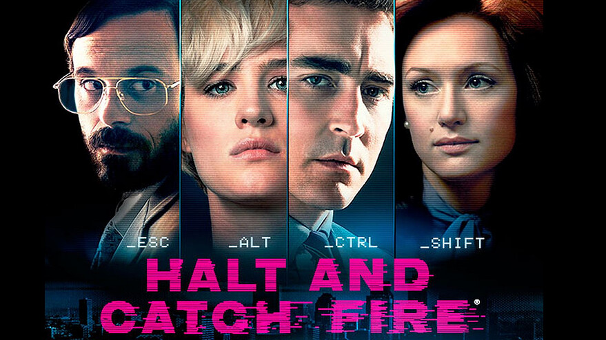 Halt and Catch Fire