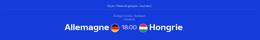 Euro 2024 • Allemagne - Hongrie