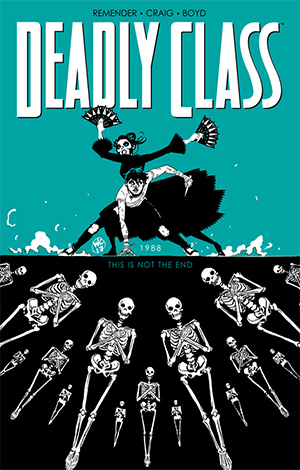 Deadly Class - Vol 6