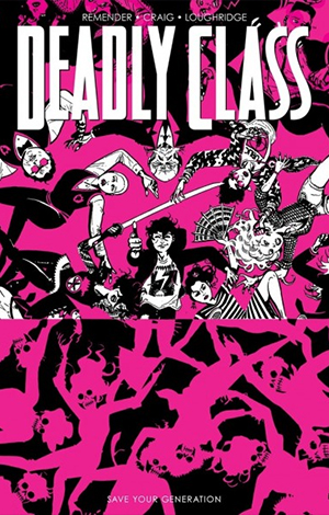 Deadly Class - Vol10