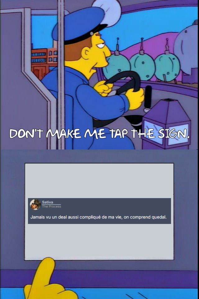 Don't make me tap the sign